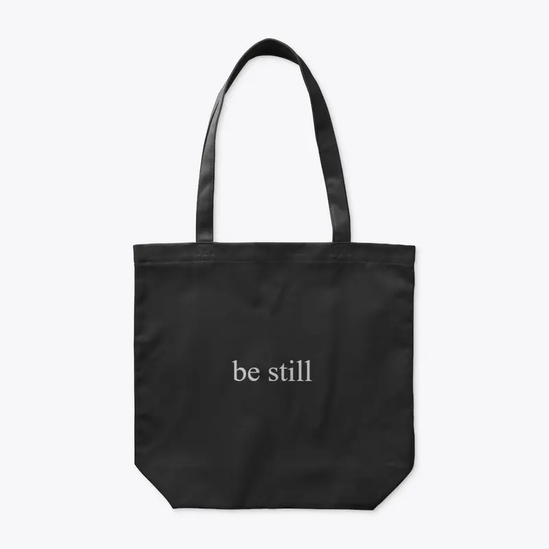 Be still collection