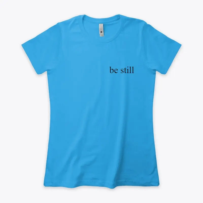 Be still collection