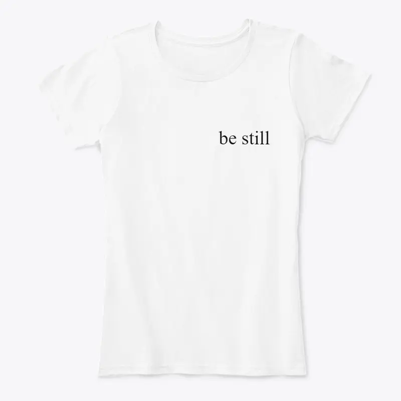 Be still collection