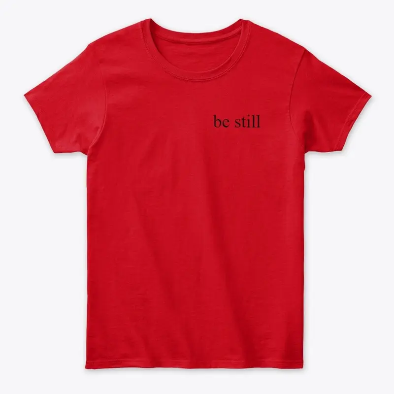 Be still collection