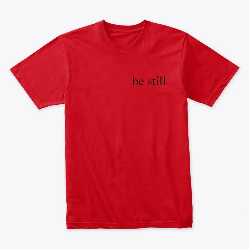 Be still collection