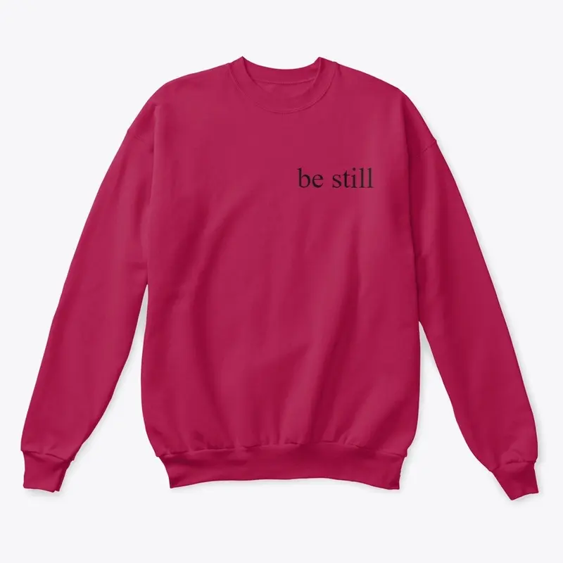 Be still collection